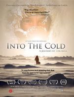 Watch Into the Cold: A Journey of the Soul Alluc