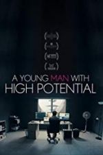 Watch A Young Man with High Potential Alluc