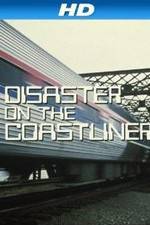 Watch Disaster on the Coastliner Alluc