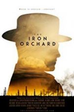 Watch The Iron Orchard Alluc