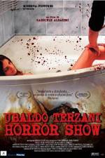 Watch Ubaldo Terzani Horror Show Alluc