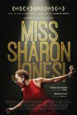 Watch Miss Sharon Jones! Alluc
