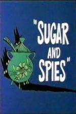 Watch Sugar and Spies Alluc
