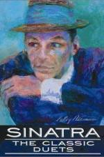 Watch Sinatra The Classic Duets Alluc