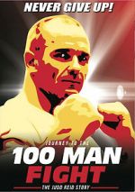 Watch Journey to the 100 Man Fight: The Judd Reid Story Alluc