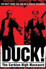 Watch Duck The Carbine High Massacre Alluc