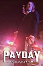 Watch Payday Alluc
