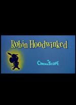 Watch Robin Hoodwinked Alluc