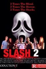 Watch Slash 2 Alluc