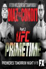 Watch UFC Primetime Diaz vs Condit Part 2 Alluc