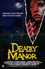 Watch Deadly Manor Alluc