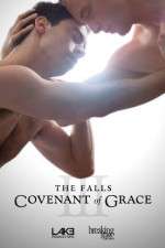 Watch The Falls: Covenant of Grace Alluc