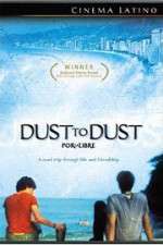Watch Dust to Dust Alluc