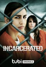 Watch Incarcerated Alluc