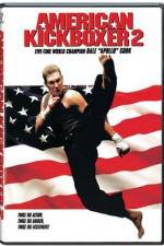 Watch American Kickboxer 2 Alluc