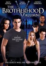 Watch The Brotherhood V: Alumni Alluc