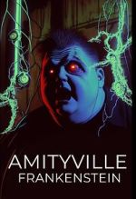 Watch Amityville Frankenstein Alluc