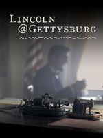 Watch Lincoln@Gettysburg Alluc