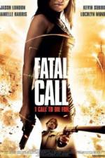 Watch Fatal Call Alluc