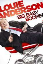 Watch Louie Anderson Big Baby Boomer Alluc