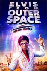Watch Elvis from Outer Space Alluc
