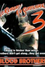 Watch No Retreat, No Surrender 3: Blood Brothers Alluc
