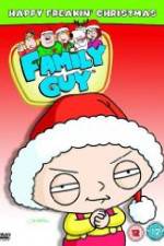 Watch Family Guy Presents: Happy Freakin' Christmas Alluc