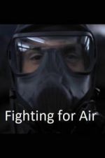 Watch Fighting for Air Alluc
