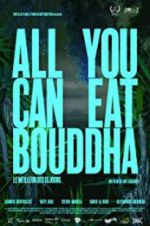 Watch All You Can Eat Buddha Alluc