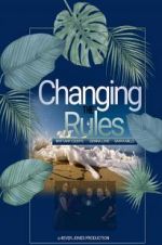Watch Changing the Rules II: The Movie Alluc