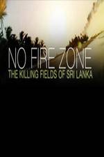 Watch No Fire Zone The Killing Fields of Sri Lanka Alluc