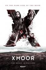Watch X Moor Online Alluc