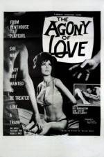 Watch The Agony of Love Alluc