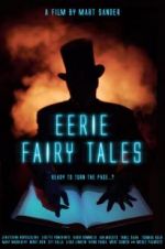 Watch Eerie Fairy Tales Alluc