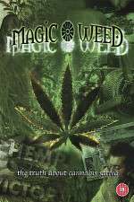Watch The Magic Weed History of Marijuana Alluc