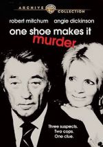 Watch One Shoe Makes It Murder Alluc