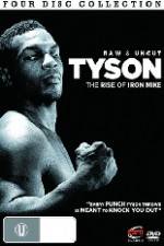 Watch Tyson: Raw and Uncut - The Rise of Iron Mike Alluc