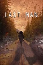 Watch Last Man (Short 2022) Alluc