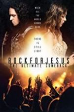 Watch Rock For Jesus: The Ultimate Comeback Alluc