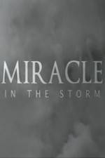 Watch Miracle In The Storm Alluc