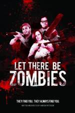 Watch Let There Be Zombies Alluc
