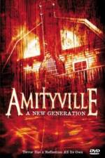 Watch Amityville: A New Generation Alluc