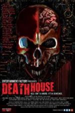 Watch Death House Alluc