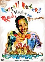 Watch Russell Peters: Red, White and Brown Alluc