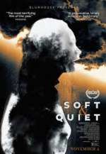 Watch Soft & Quiet Alluc