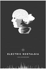 Watch Electric Nostalgia Alluc