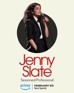 Watch Jenny Slate: Seasoned Professional Alluc