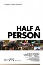 Watch Half a Person Alluc