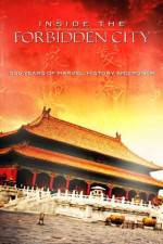 Watch Inside the Forbidden City: 500 Years Of Marvel, History And Power Alluc
