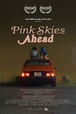 Watch Pink Skies Ahead Alluc